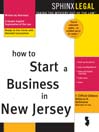 How to Start a Business in New Jersey By F. Clifford Gibbons